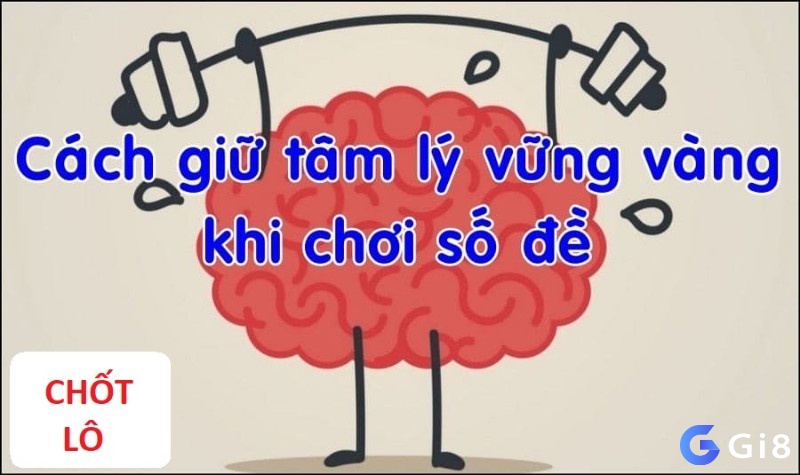 Giữ tâm trí vững vàng là chìa khoá để chiến thắng