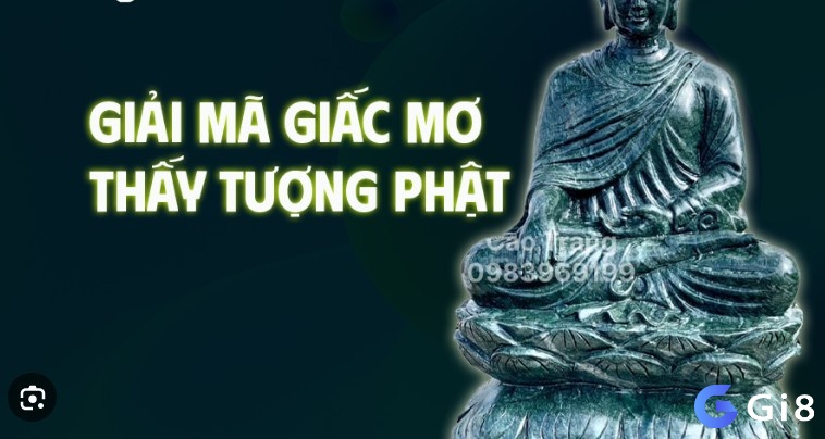 Chiêm bao thấy tượng phật mang theo điềm báo gì?