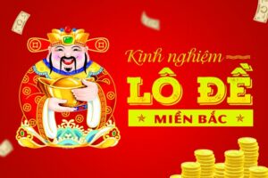 Thảo luận lô đề miền Bắc mang đến lợi ích? Tham gia diễn đàn