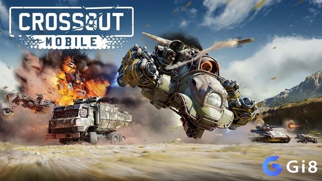 Cấu hình chơi Crossout Mobile mượt mà, trơn tru trên điện thoại