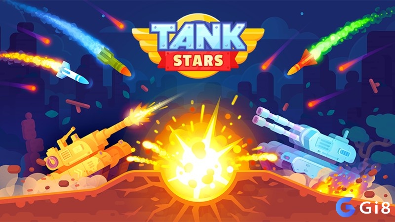 Game Tank Stars là một tựa game giải trí đỉnh cao